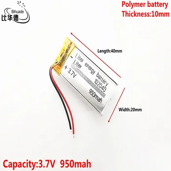 3.7 V,950mAH 102040 Polimer litij-ionska / Litij-ionska baterija za tablični računalnik BANKE,GPS,mp3,mp4