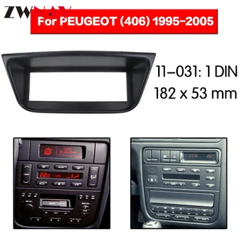 Avto DVD Predvajalnik okvir Za obdobje 1995-2005 PEUGEOT 406 1DIN Auto Radio Večpredstavnostna tipka NAVI fascijo