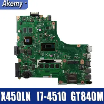 Za Asus X450LD X450LN Y481L F450L prenosni računalnik z matično ploščo preizkušen dela original mainboard I7-4510 4 GB Pomnilnika GT840M