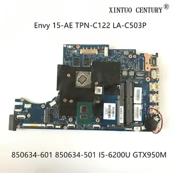 850634-601 850634-501 Za HP Envy TZN-C122 15-ae Prenosni računalnik z Matično ploščo ASW50 LA-C503P W/ I5-6200U N16P-GT-A2 testirani dela