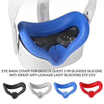 Oči Masko Silikonski Pokrovček za Oculus Quest 2 VR Očala Anti-znoj Anti-uhajanje Svetlobe Blokiranje Kritje Pad Oculus Prizadevanju Dodatki