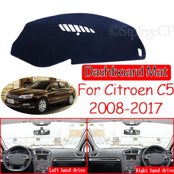 Za Citroen C5 2008 2009 2010 2011 2012 2013 2016 2017 MK2 Anti-Slip Mat nadzorna plošča Pokrov Dežnik Dashmat Dodatki