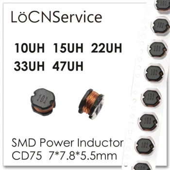 LoCNService 500PCS 1000PCS CD75 7x7.8x5.5 mm SMD 10UH 15UH 22UH 33UH 47UH Moč Induktor 7*7.8*5.5 mm