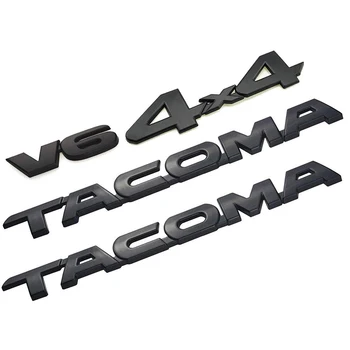 4Pcs Set za Tacoma V6 4X4 Trunk Avtomobilska Vrata, vrata prtljažnika Emblemi Značko Decal za Toyota Tacoma (Mat Črna)