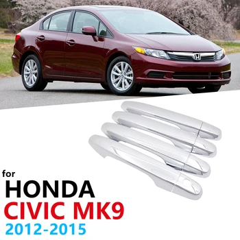Za Honda Civic MK9 2012 2013 Chrome Vrat Ročaj Kritje Trim Skp Ujeti Modeliranje Okrasimo Prekrivni Zaščitnik Styling 4PCs